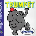 Cover Art for 9780749843441, Trumpet (Timbuctoo) by Roger Hargreaves