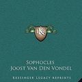 Cover Art for 9781168861757, J. V. Vondels Edipus (1705) by Sophocles