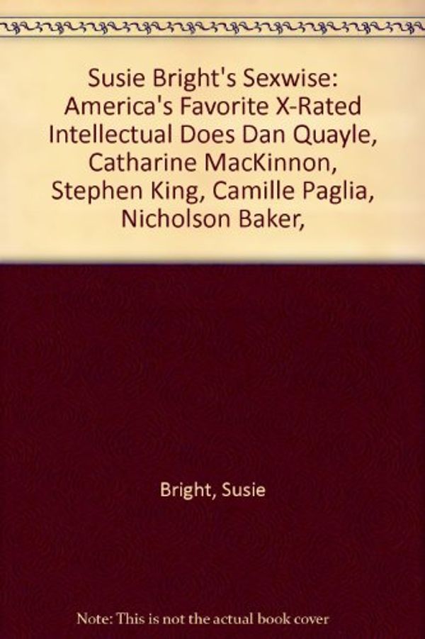 Cover Art for 9781573440035, Susie Bright's Sexwise by Susie Bright