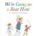 Cover Art for 9781406366198, We're Going on a Bear Hunt by Michael Rosen