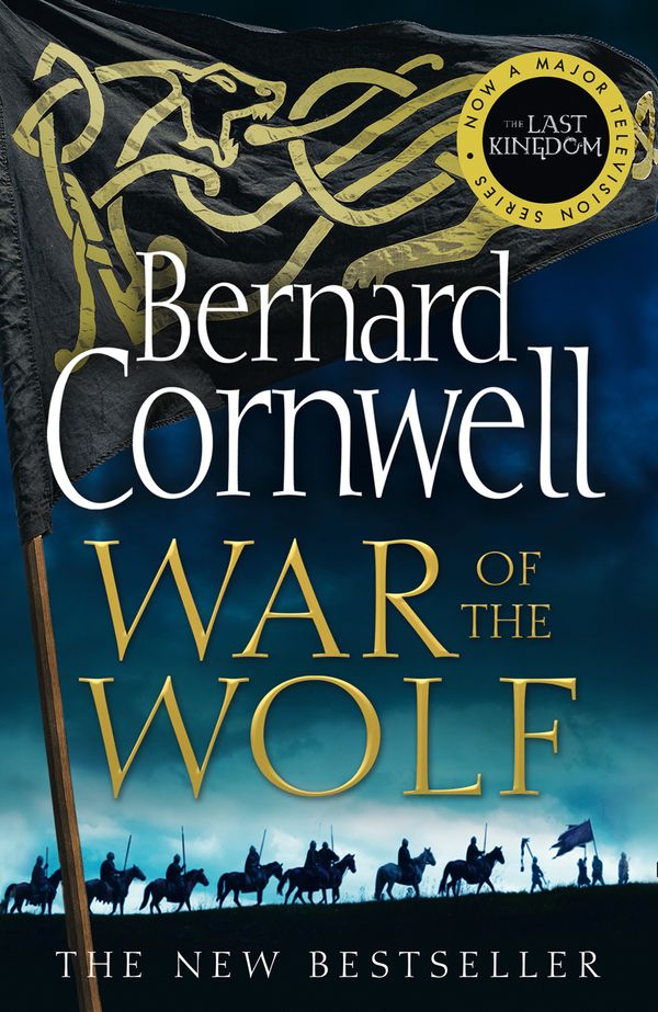 Cover Art for 9780008183868, War of the Wolf by Bernard Cornwell