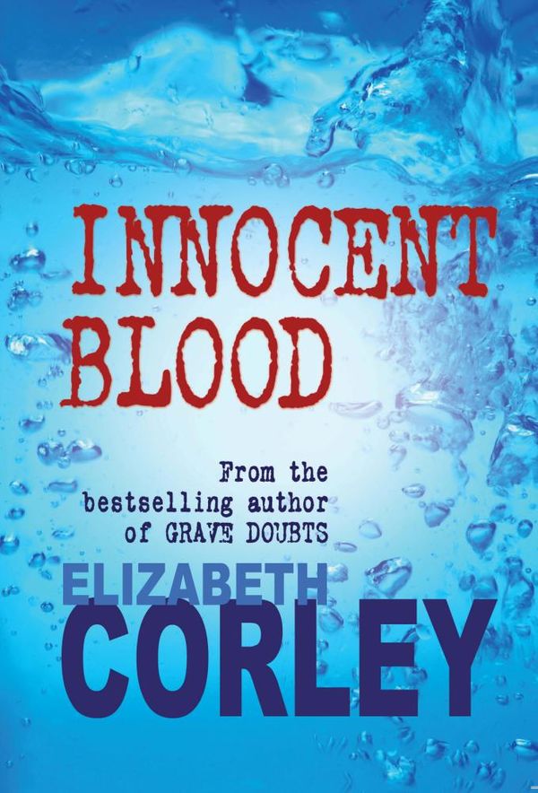 Cover Art for 9780749011321, Innocent Blood by Elizabeth Corley