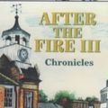 Cover Art for 9781860243134, After the Fire: Chronicles v. 3 by John Lockley