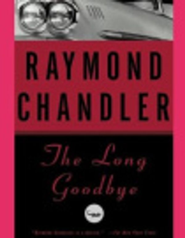 Cover Art for 9781709519215, The Long Goodbye by Raymond Chandler