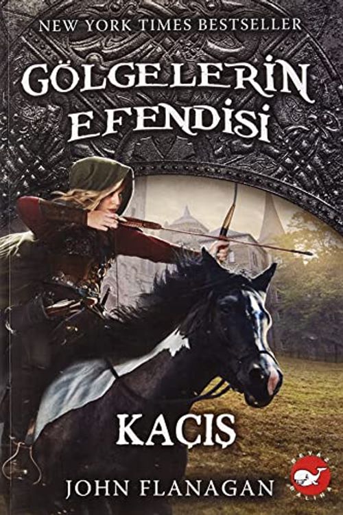 Cover Art for 9789759995768, Kacis - Gölgelerin Efendisi 16 by John Flanagan