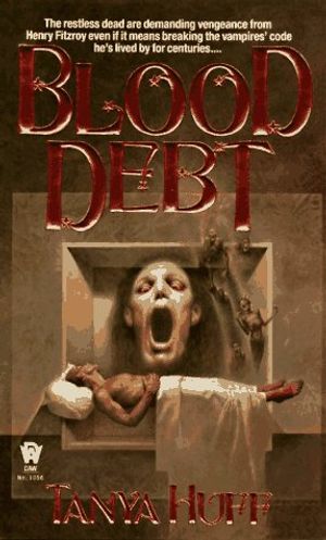 Cover Art for 9780886777395, Blood Debt by Tanya Huff