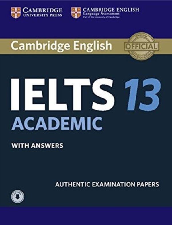 Cover Art for 9781108553094, Cambridge Ielts 13 Academic Student's Book with Answers with AudioAuthentic Examination Papers by Cambridge University Press