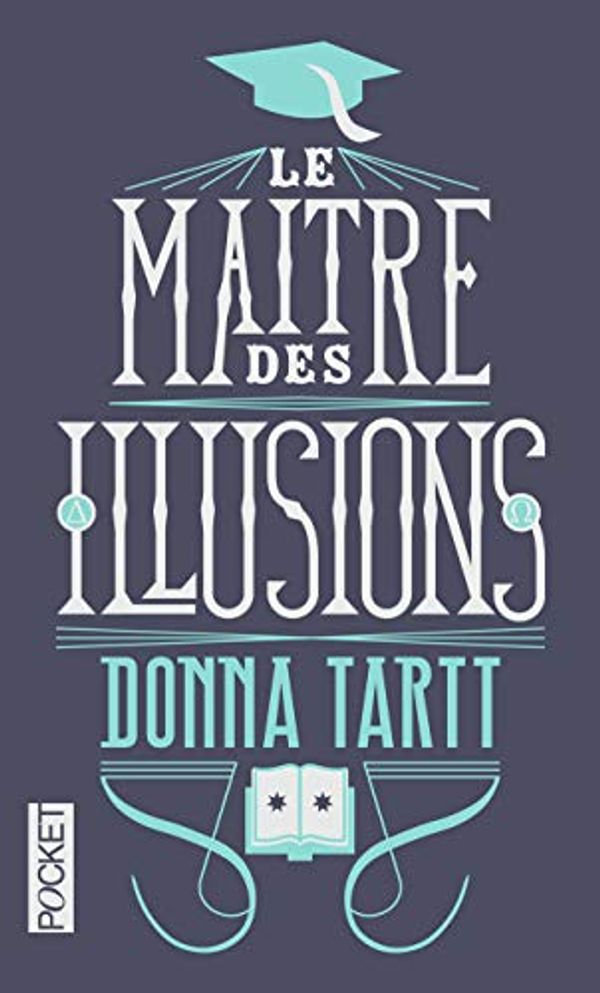 Cover Art for 9782266252690, Le maître des illusions by Tartt, Donna
