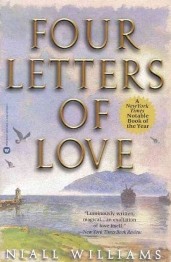Cover Art for 9780330369015, Four Letters of Love by Niall Williams