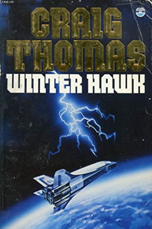 Cover Art for 9780006174349, Winter Hawk by Craig Thomas