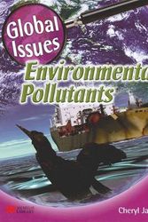Cover Art for 9781420267419, Environmental Polutants (Global Issues - Macmillan Library) by Cheryl Jakab