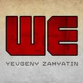 Cover Art for 9781452651606, We by Yevgeny Zamyatin