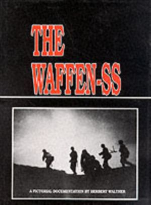Cover Art for 9780887402043, Waffen-SS by Herbert Walther