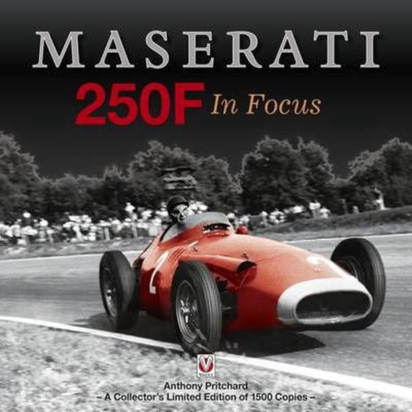 Cover Art for 9781845845636, Maserati 250F in Focus by Anthony Pritchard