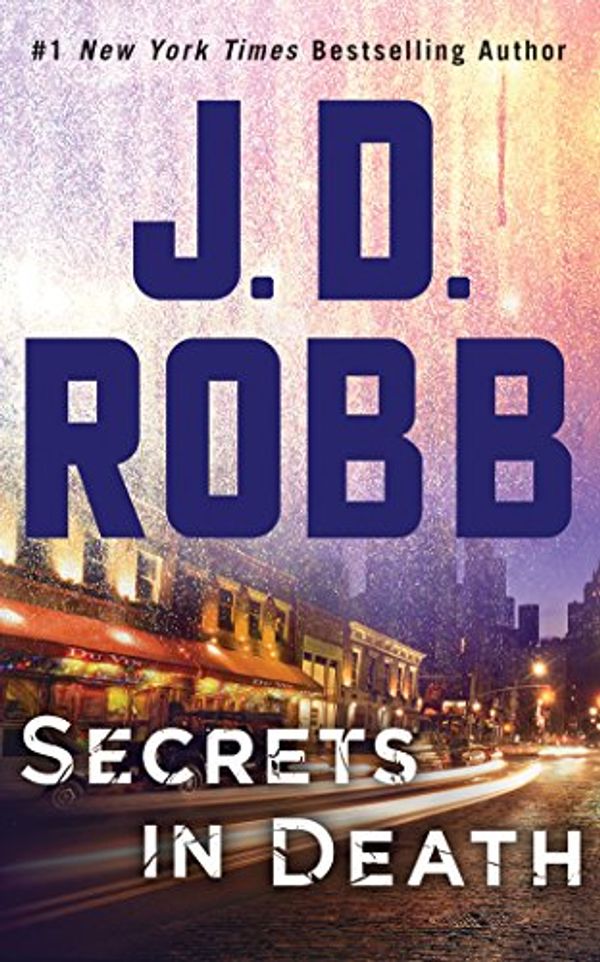 Cover Art for 9781511367660, Secrets in Death by J. D. Robb
