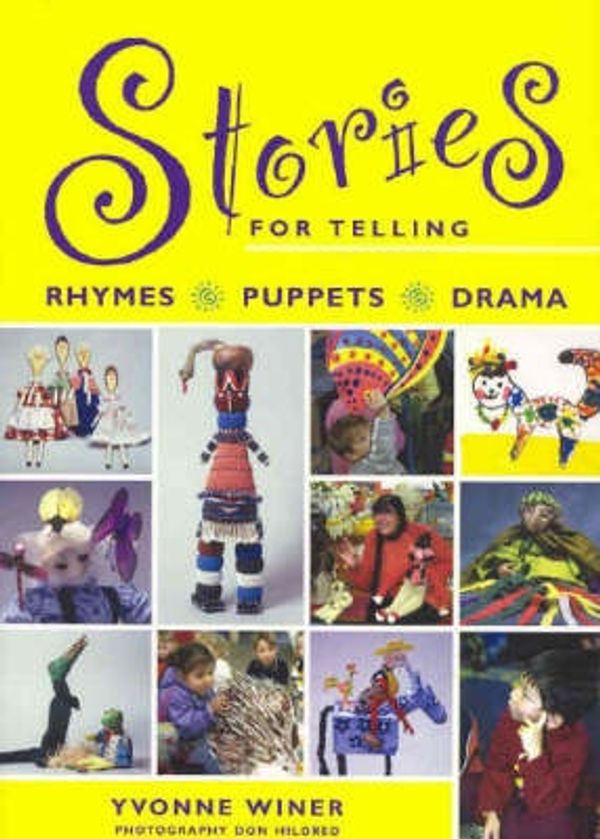 Cover Art for 9781876138196, Stories for Telling by Yvonne Winer