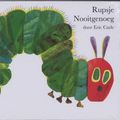 Cover Art for 9789025742911, Rupsje Nooigenoeg prentenboek en kleurboek / druk 1 by Eric Carle