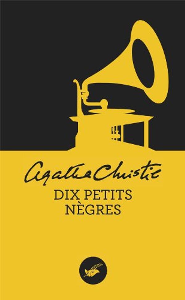 Cover Art for 9782702435823, Dix Petits Negres by Agatha Christie