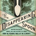 Cover Art for 9780316051644, The Disappearing Spoon by Sam Kean