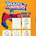 Cover Art for 9780060888206, Transformers Animated: How to Draw by Sadie Chesterfield