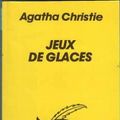 Cover Art for 9782702413630, JEUX DE GLACES by Agatha Christie
