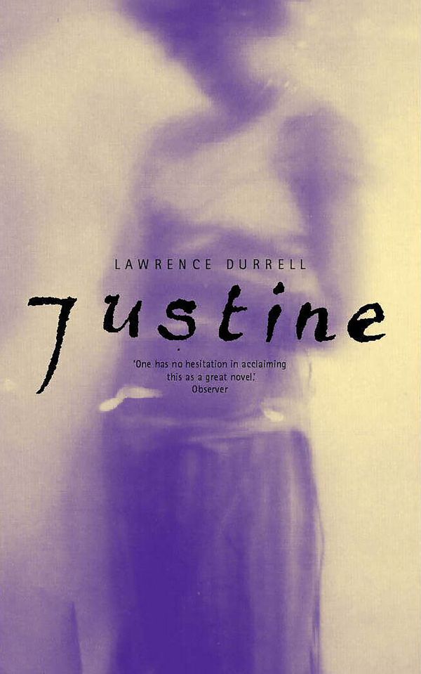 Cover Art for 9780571203970, Justine (Faber Classics) by Lawrence Durrell