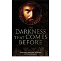 Cover Art for B00GX2ER3A, The Darkness That Comes Before by R Scott Bakker