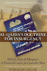 Cover Art for 9781597972536, Al-Qaida's Doctrine for Insurgency by Norman Cigar