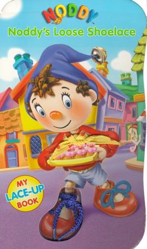 Cover Art for 9781575846842, Noddy's Tricky Shoelace (Noddy Board Books) by Gill Davies