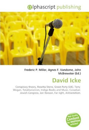 Cover Art for 9786130742881, David Icke by Frederic P. Miller