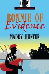 Cover Art for 9781410459961, Bonnie of Evidence by Maddy Hunter
