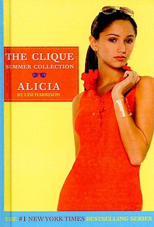 Cover Art for 9781436437516, The Clique Summer Collection #03 Alicia by Lisi Harrison