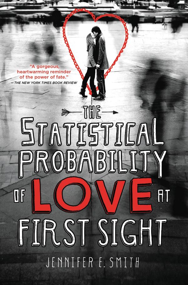 Cover Art for 9780316192866, The Statistical Probability of Love at First Sight by Jennifer E. Smith