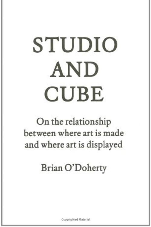 Cover Art for 9781883584443, Studio and Cube by O'Doherty, Brian