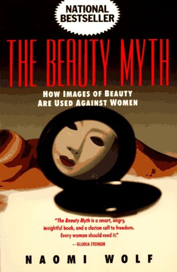Cover Art for 9780385423977, The Beauty Myth by Naomi Wolf