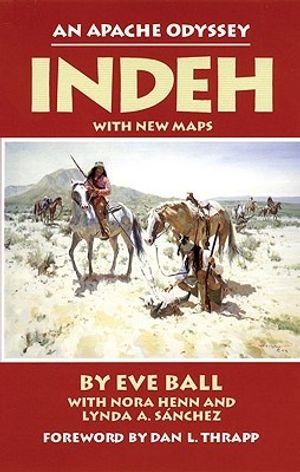 Cover Art for 9780806121659, Indeh by Eve Ball