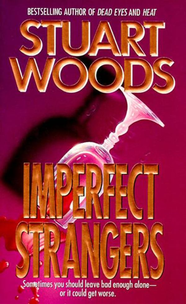 Cover Art for 9780061842658, Imperfect Strangers by Stuart Woods