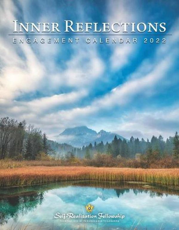 Cover Art for 9780876129036, Inner Reflections 2022 Engagement Calendar (Self-Realization Fellowship) by Paramahansa Yogananda