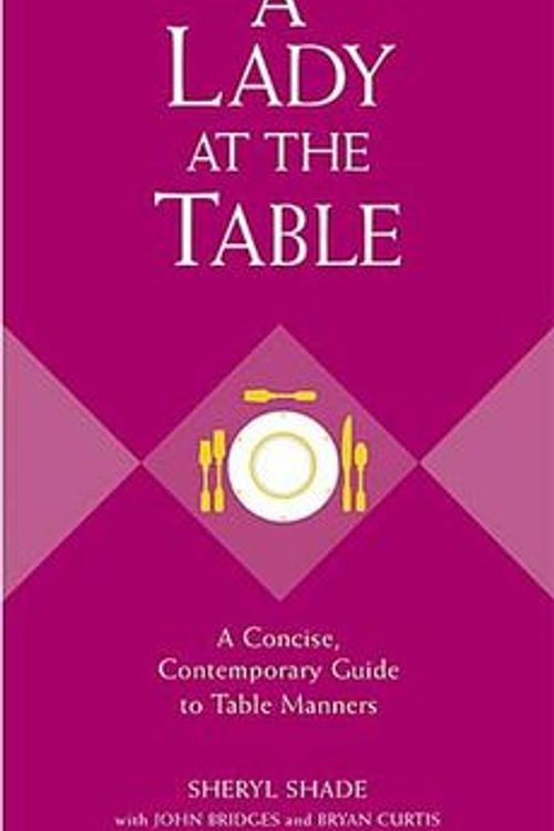 Cover Art for 9781401601775, A Lady at the Table by Sheryl Shade