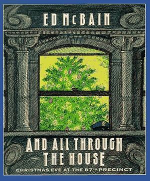 Cover Art for 9780446518451, And All through the House by Ed McBain