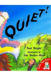 Cover Art for 9781854309006, Quiet! by Paul Bright