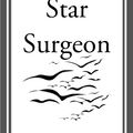 Cover Art for 9781609775209, Star Surgeon by Alan Nourse