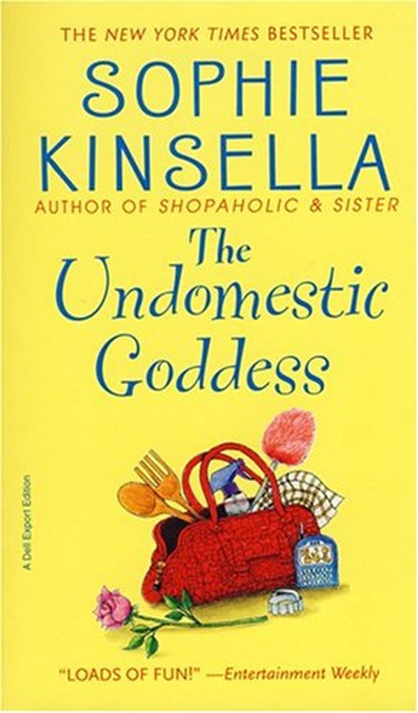 Cover Art for 9780440296522, The Undomestic Goddess by Sophie Kinsella