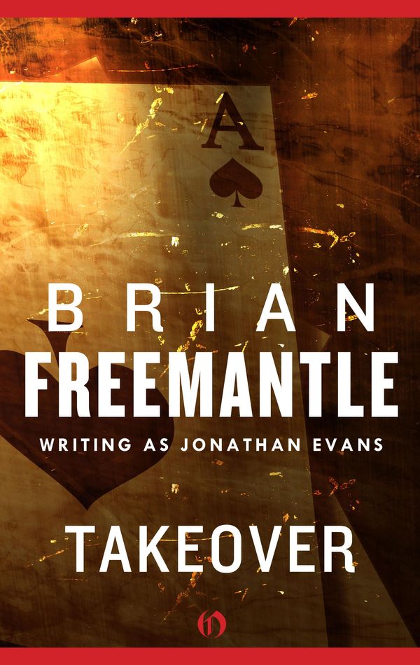 Cover Art for 9781453226476, Takeover by Brian Freemantle