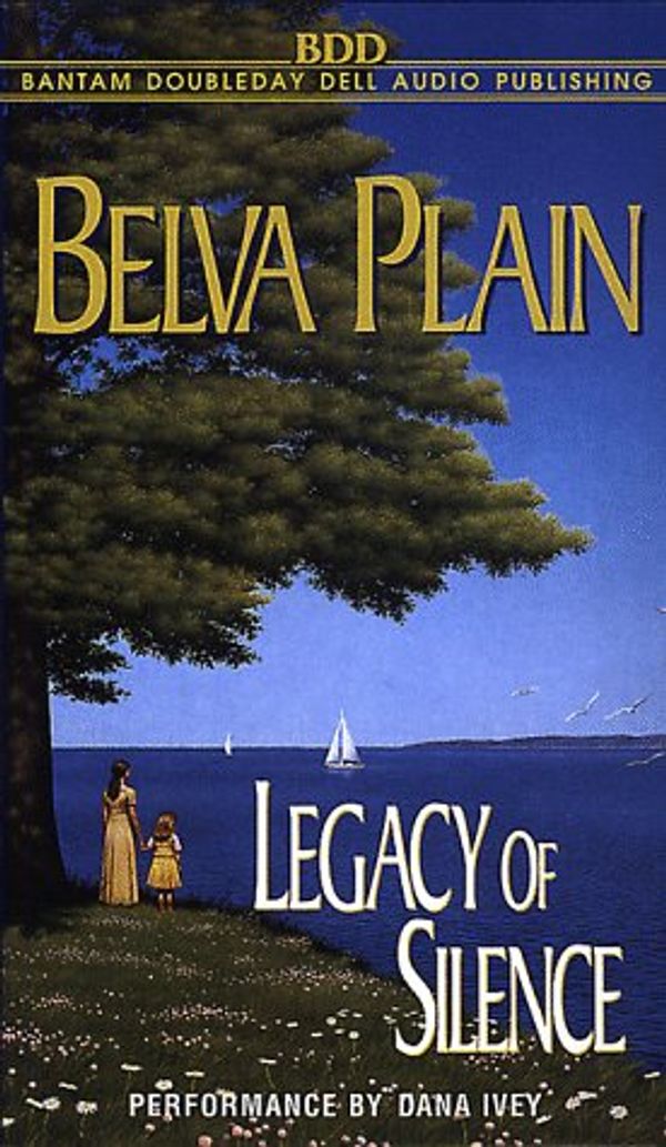 Cover Art for 9780553479416, Legacy of Silence by Belva Plain