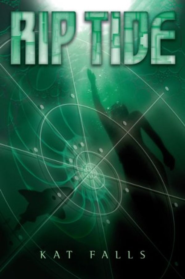 Cover Art for 9780545315524, Rip Tide by Kat Falls