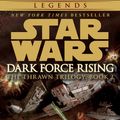 Cover Art for 9780307796189, Star Wars: Dark Force Rising by Timothy Zahn