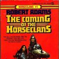 Cover Art for 9780451116529, The Coming of the Horseclans by Robert Adams