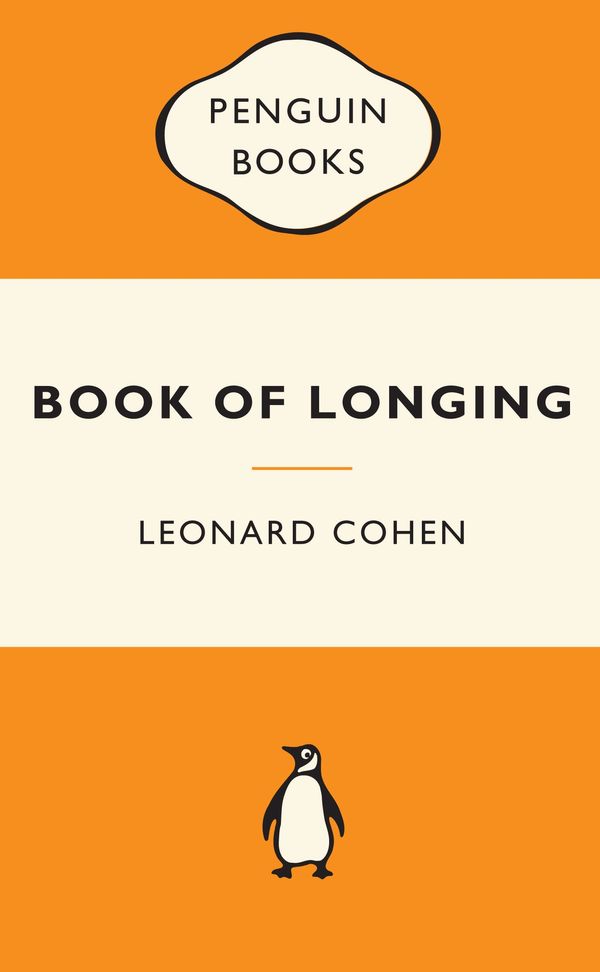 Cover Art for 9780141399409, Book of Longing: Popular Penguins by Leonard Cohen