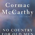 Cover Art for 9780375706677, No Country For Old Men. by Cormac McCarthy